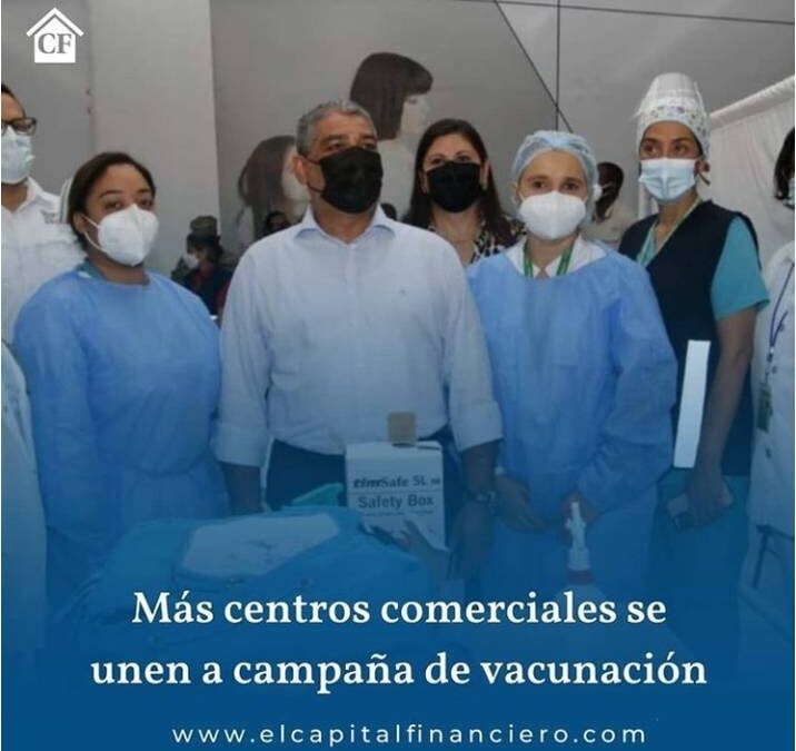 PANAMÁ: MÁS CENTROS COMERCIALES SE UNEN A LA CAMPAÑA DE VACUNACIÓN