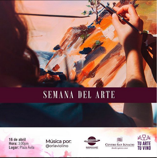 SEMANA DEL ARTE EN CENTRO SAN IGNACIO