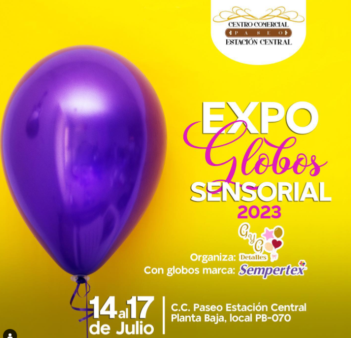 MARACAY: EXPO GLOBOS SENSORIAL 2023 EN PASEO ESTACIÓN CENTRAL