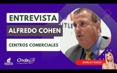 CAVECECO: ALFREDO COHEN REPORTÓ INCREMENTO DE VENTAS EN CENTROS COMERCIALES DEL PAÍS EN JUNIO Y JULIO